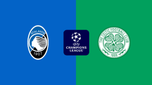Champions League | Atalanta v Celtic: Match Preview