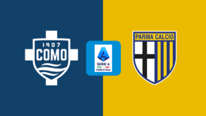 Serie A | Como v Parma: Match Preview