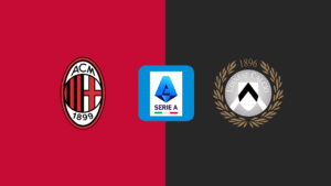 Serie A | Milan v Udinese: Match Preview