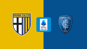 Serie A | Parma v Empoli: Match Preview