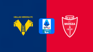 Serie A | Monza v Verona: Match Preview
