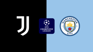 Champions League | Juventus v Manchester City: Match Prediction, Preview, Team News and Lineups