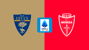 Serie A | Lecce v Monza: Match Preview