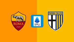 Serie A | Roma v Parma: Match Preview