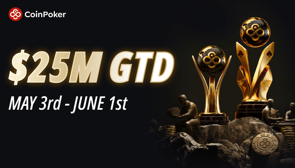 CoinPoker World Poker Masters Tournament Schedule with Sunday CoinMillion, Trophy Events: May 3 – June 1 CoinPoker World Poker Masters Tournament Schedule with Sunday CoinMillion, Trophy Events: May 3 – June 1