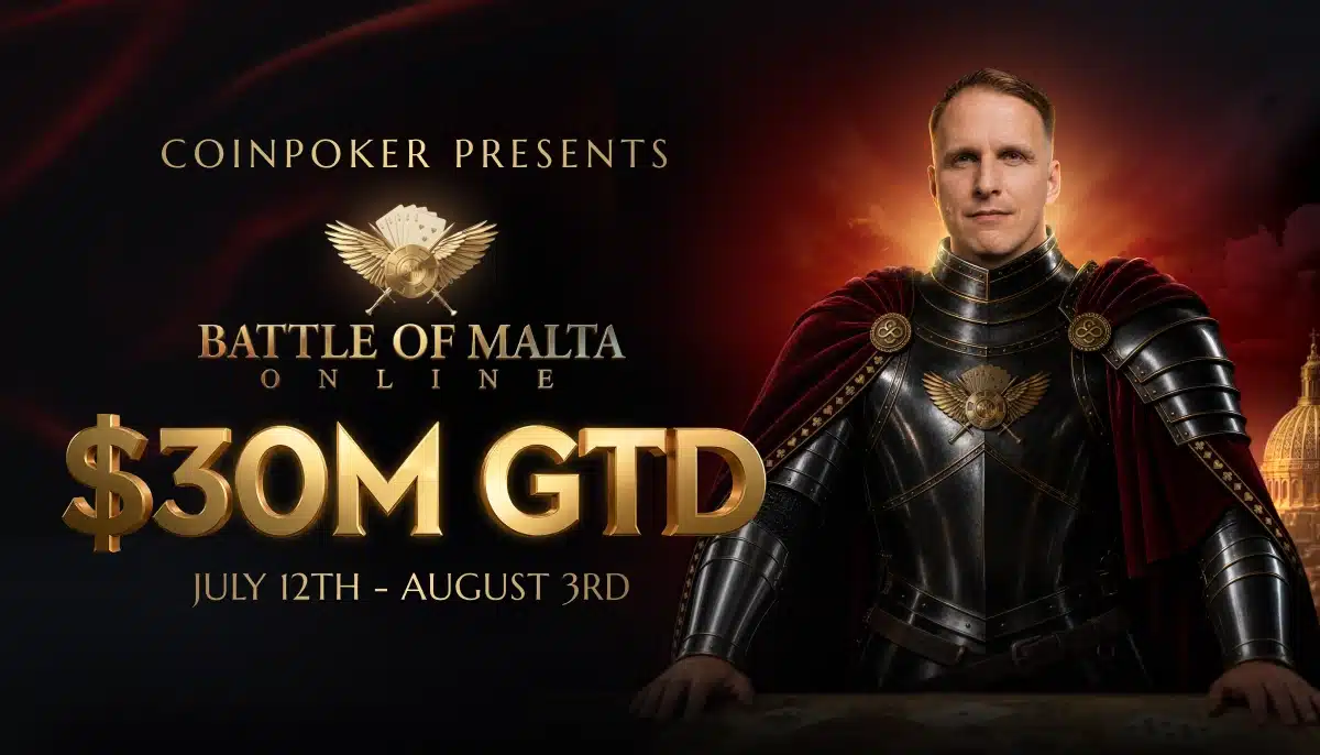 $30M Up For Grabs: CoinPoker Drops Full Battle of Malta Online Schedule $30M Up For Grabs: CoinPoker Drops Full Battle of Malta Online Schedule